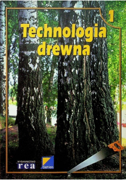 Technologia drewna Część 1