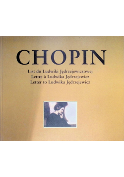 Fryderyk Chopin List do Ludwiki Jędrzejewiczowej