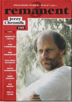 Remanent 3. Piłkarski poker. Przed i po