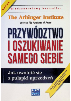 Przywództwo i oszukiwanie samego siebie