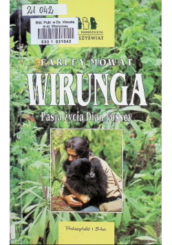 Wirunga Pasja życia Dian Fossey
