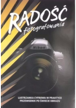 Radość fotografowania