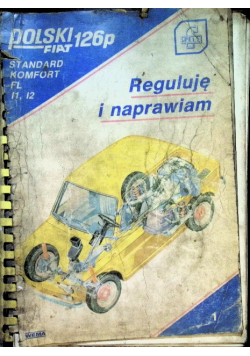 Polski fiat 126P Reguluję i naprawiam