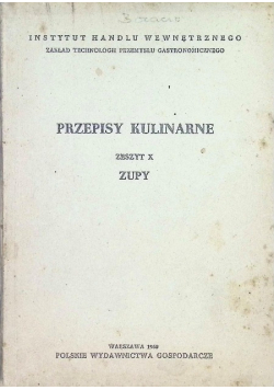 Przepisy kulinarne zupy Zeszyt X