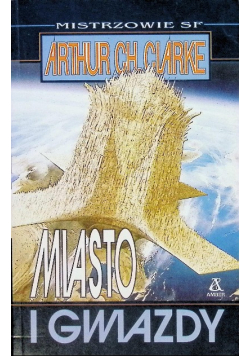 Miasto i gwiazdy