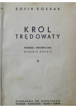 Król Trędowaty 1939 r.