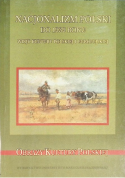 Nacjonalizm polski do 1939 roku