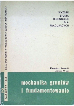 Mechanika gruntów i fundamentowanie Tom 2