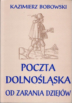 Poczta dolnośląska od zarania dziejów