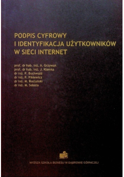 Podpis cyfrowy i identyfikacja użytkowników w sieci internet