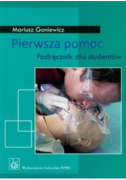 Pierwsza pomoc Podręcznik dla studentów