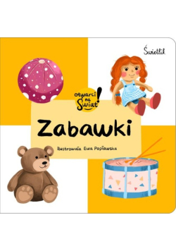 Zabawki Otwarci na świat