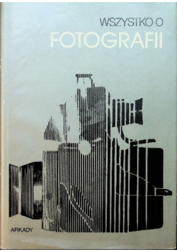 Wszystko o fotografii