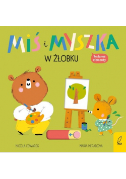 Miś i Myszka W żłobku