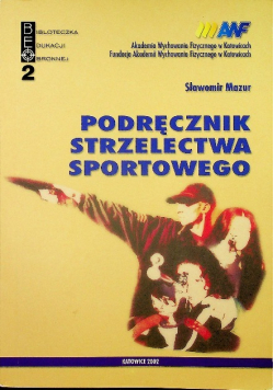 Podręcznik strzelectwa sportowego