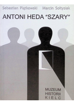 Antoni Heda Szary