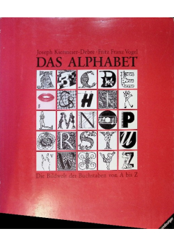Das Alphabet Die Bilderwelt der Buchstaben von A bis Z