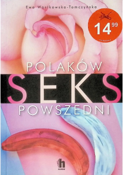 Polaków seks powszedni