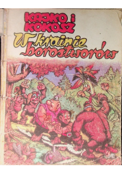 Kajko i Kokosz W krainie borostworów