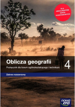 Nowa geografia oblicza geografii podręcznik 4 liceum i technikum zakres rozszerzony
