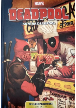 Wielkie pojedynki Tom 3 Deadpool kontra Deadpool