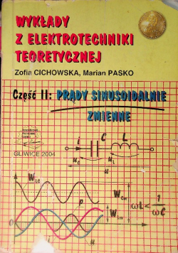 Wykłady z elektrotechniki teoretycznej Część II