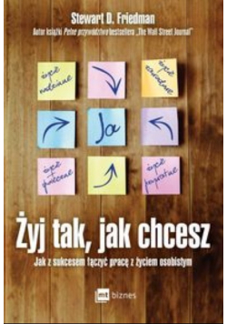 Żyj tak jak chcesz