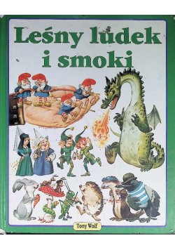 Leśny ludek i smoki