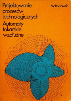Projektowanie procesów technologicznych