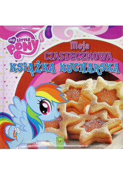 Moja Ciasteczkowa Książka Kucharska