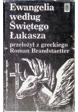 Ewangelia według Świętego Łukasza