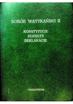 Sobór watykański II Konstytucje dekrety deklaracje