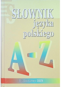 Słownik języka polskiego A - Z