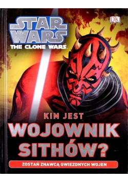 Star Wars Kim jest wojownik Sithów
