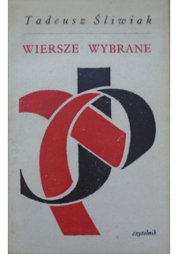 Śliwiak Wiersze wybrane