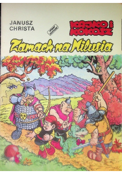 Kajko i Kokosz Zamach na Milusia