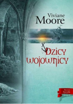 Dzicy wojownicy Księga II