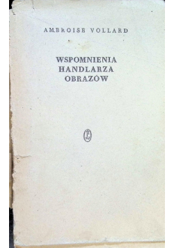 Wspomnienia handlarza obrazów