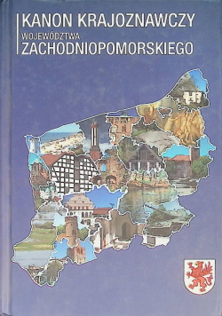Kanon krajoznawczy województwa zachodniopomorskiego