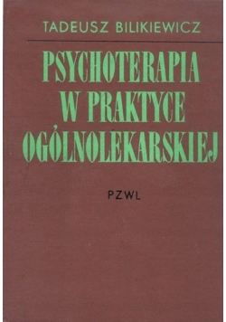 Psychoterapia w praktyce ogólnolekarskiej