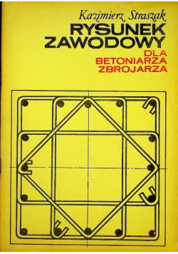 Rysunek zawodowy dla betoniarza zbrojarza