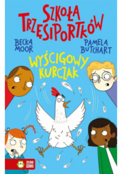 Szkoła trzęsiportków Wyścigowy kurczak