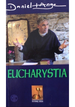 Eucharystia Miłość wcielona