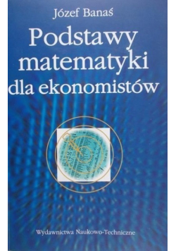 Podstawy matematyki dla ekonomistów