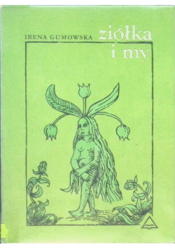 Ziółka i my