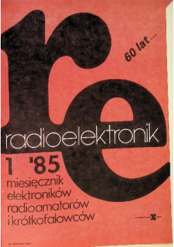 Radioelektronik Nr 1 do 12 / 85