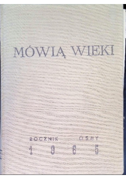 Mówią Wieki Cały Rocznik 1965