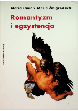 Romantyzm i egzystencja