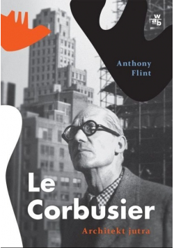 Le Corbusier Architekt jutra