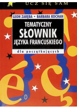 Tematyczny słownik języka francuskiego